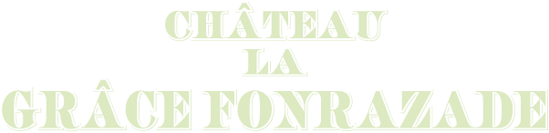 Château La Grâce Fonrazade
